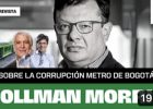 Peñalosa y la corrupción del Metro de Bogotá