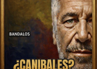 Epstein y sus amigos ¿eran caníbales?